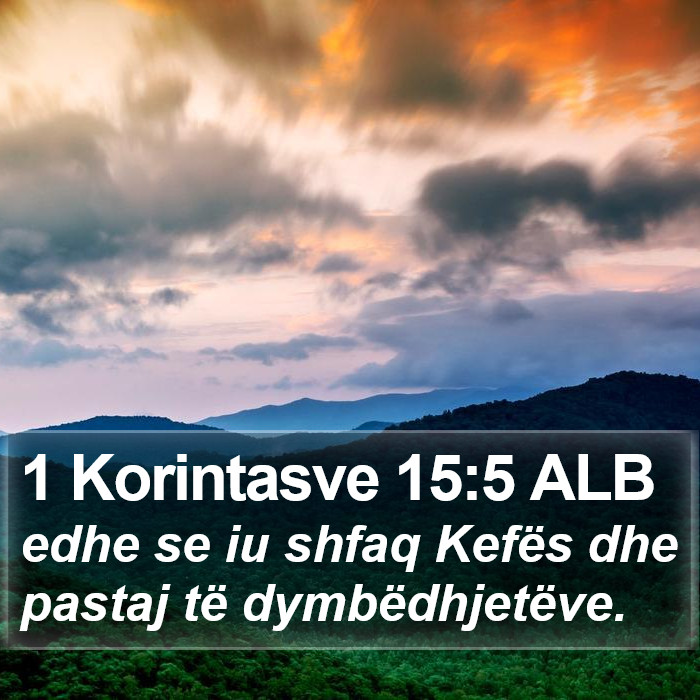 1 Korintasve 15:5 ALB Bible Study