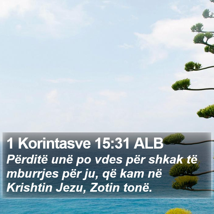 1 Korintasve 15:31 ALB Bible Study