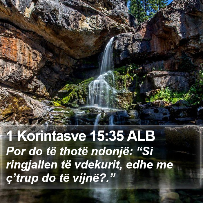 1 Korintasve 15:35 ALB Bible Study