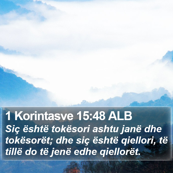 1 Korintasve 15:48 ALB Bible Study