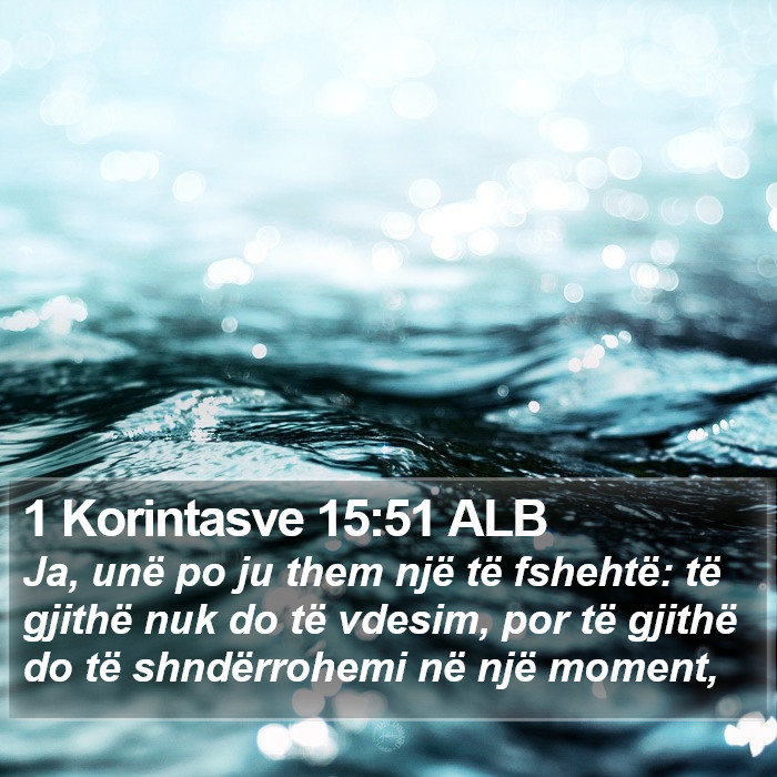 1 Korintasve 15:51 ALB Bible Study