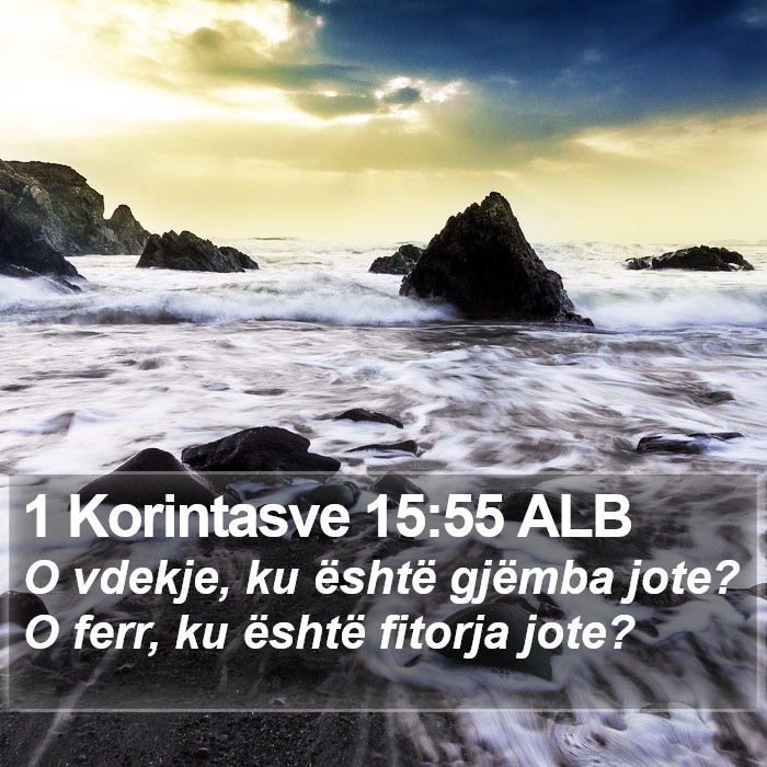 1 Korintasve 15:55 ALB Bible Study