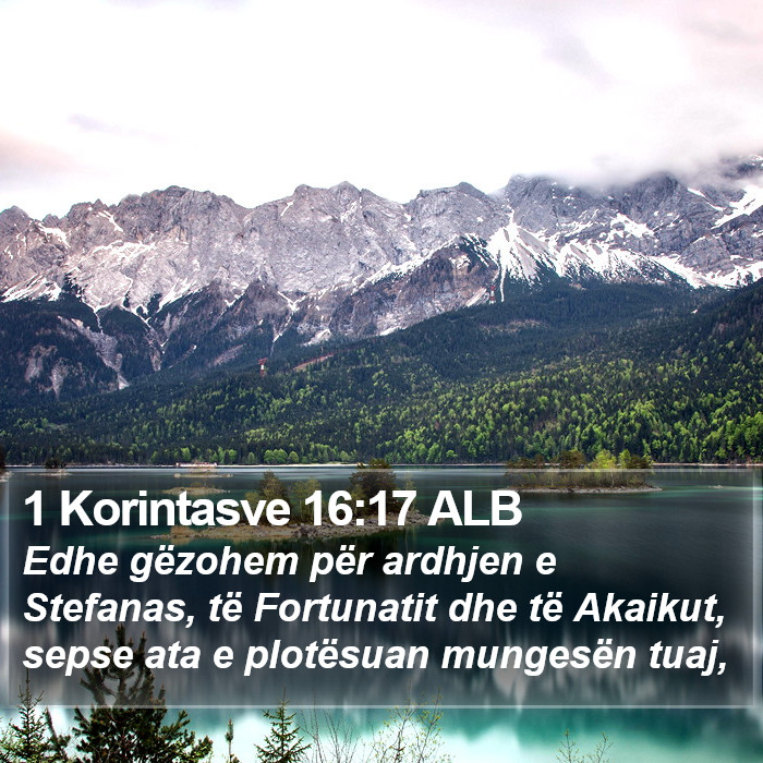 1 Korintasve 16:17 ALB Bible Study