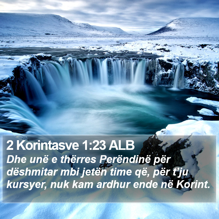 2 Korintasve 1:23 ALB Bible Study