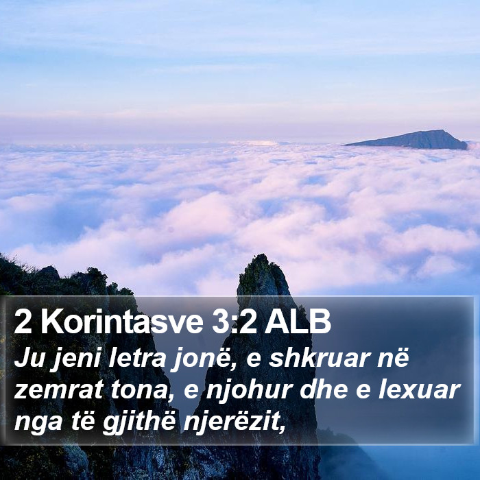 2 Korintasve 3:2 ALB Bible Study