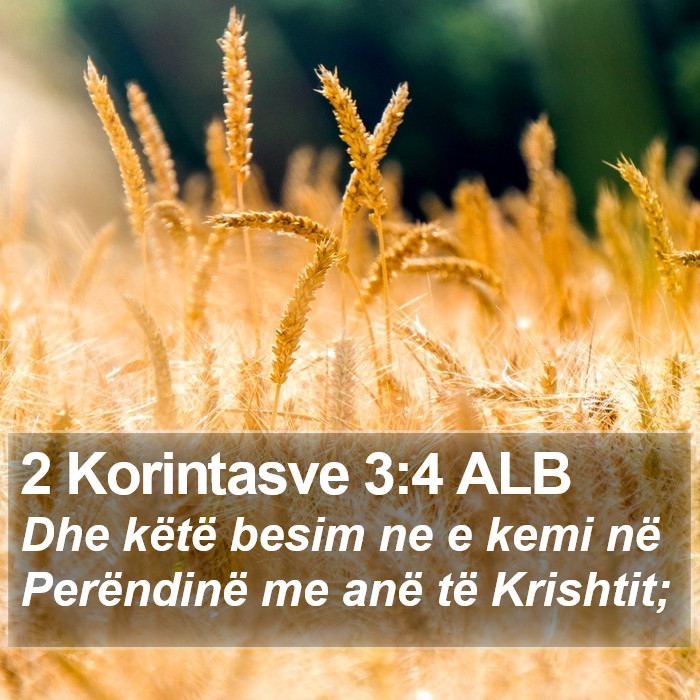 2 Korintasve 3:4 ALB Bible Study