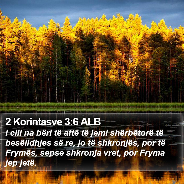 2 Korintasve 3:6 ALB Bible Study