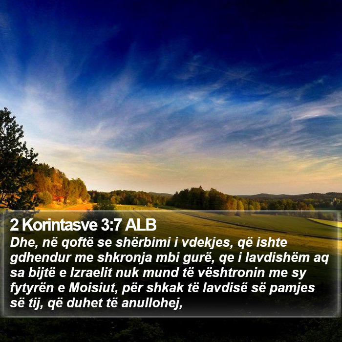 2 Korintasve 3:7 ALB Bible Study