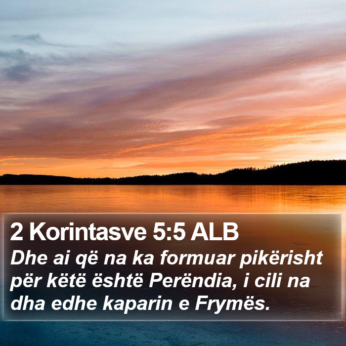 2 Korintasve 5:5 ALB Bible Study