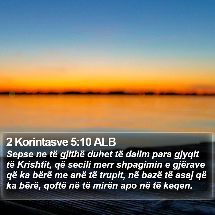 2 Korintasve 5:10 ALB Bible Study