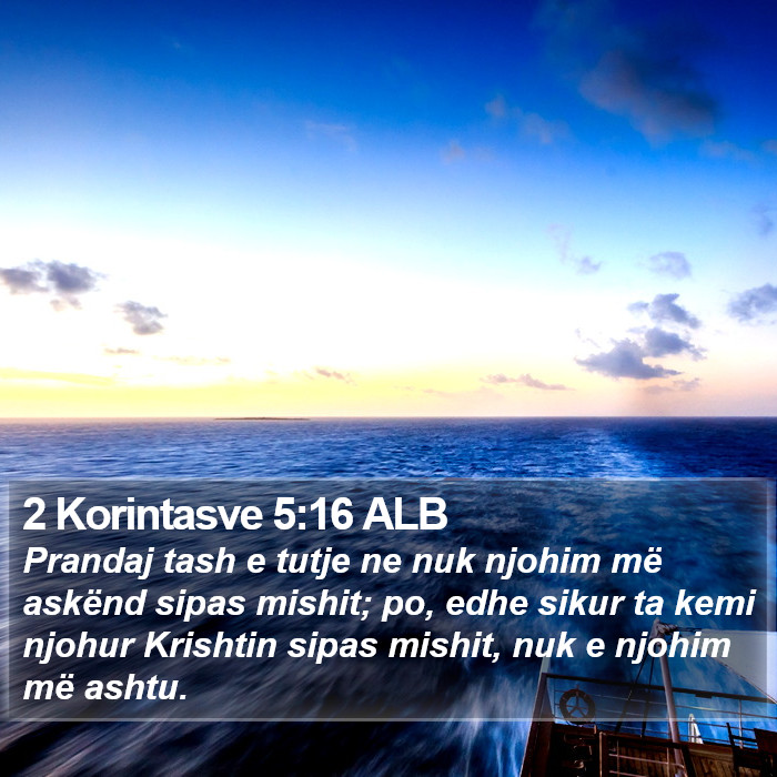 2 Korintasve 5:16 ALB Bible Study