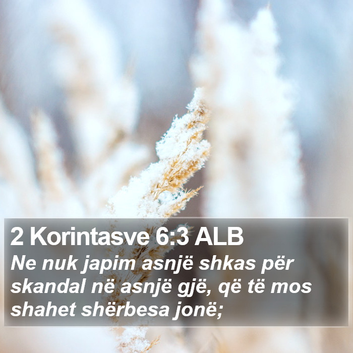 2 Korintasve 6:3 ALB Bible Study