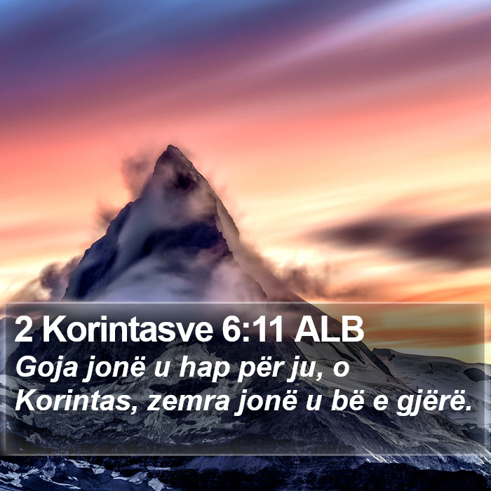 2 Korintasve 6:11 ALB Bible Study