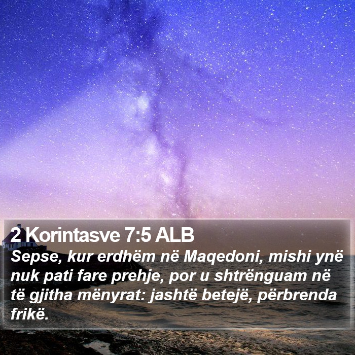 2 Korintasve 7:5 ALB Bible Study