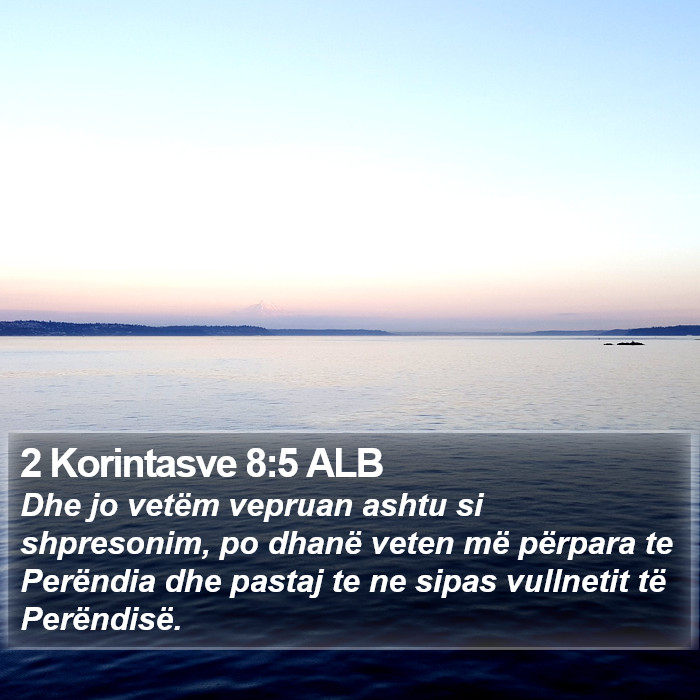 2 Korintasve 8:5 ALB Bible Study