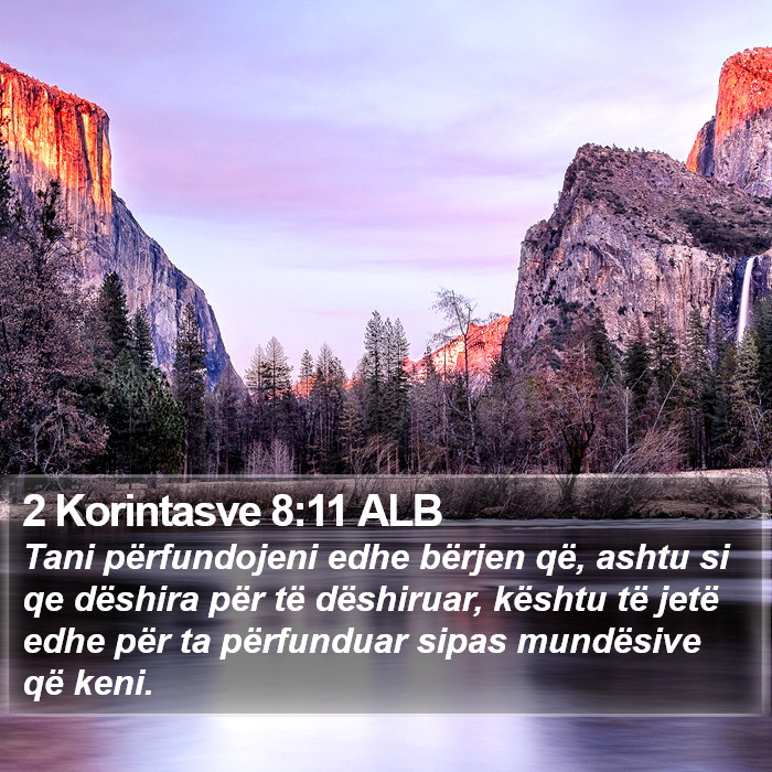 2 Korintasve 8:11 ALB Bible Study