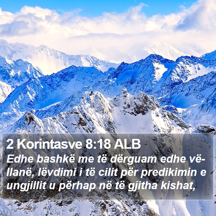 2 Korintasve 8:18 ALB Bible Study