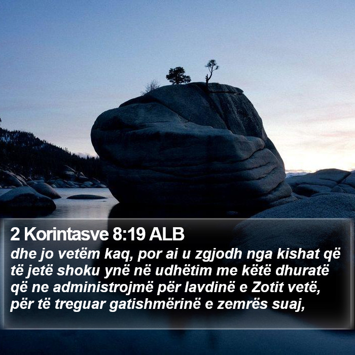 2 Korintasve 8:19 ALB Bible Study