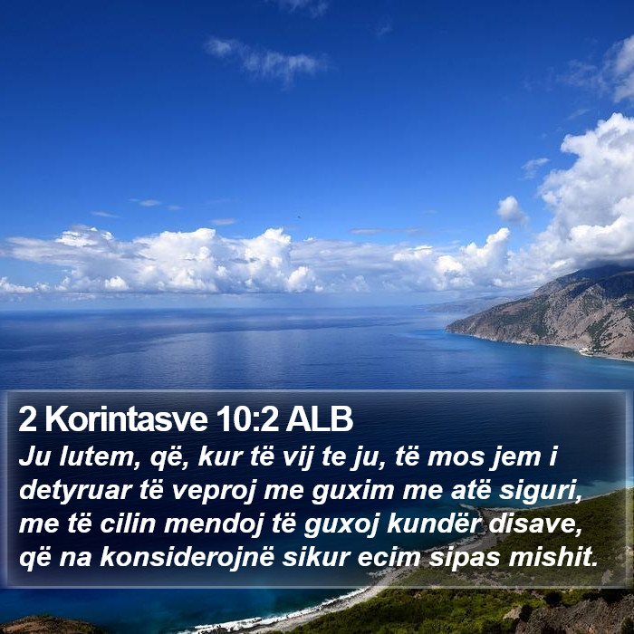 2 Korintasve 10:2 ALB Bible Study