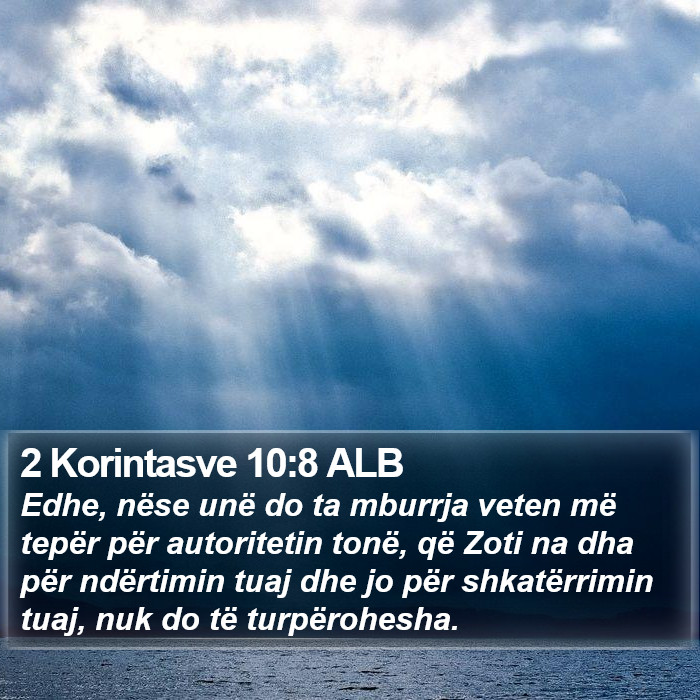 2 Korintasve 10:8 ALB Bible Study