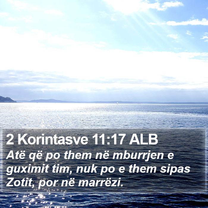 2 Korintasve 11:17 ALB Bible Study