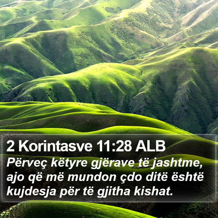 2 Korintasve 11:28 ALB Bible Study