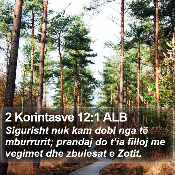 2 Korintasve 12:1 ALB Bible Study