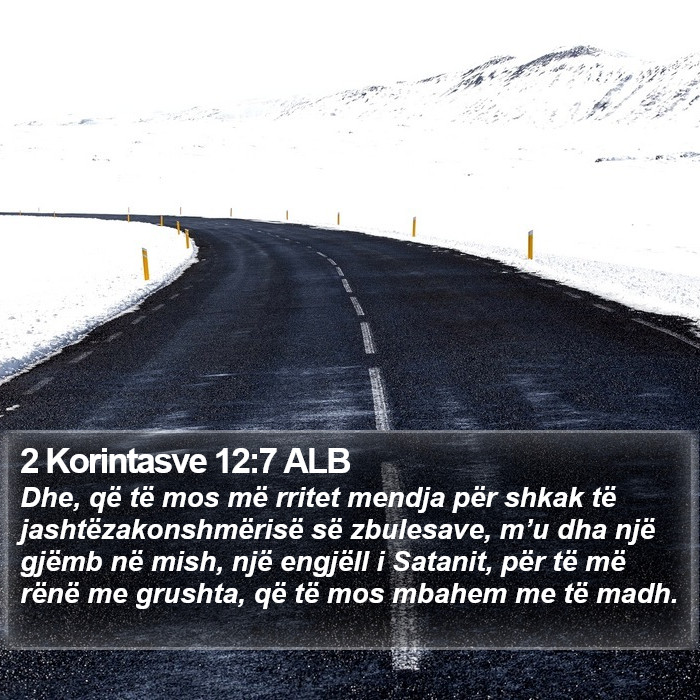 2 Korintasve 12:7 ALB Bible Study