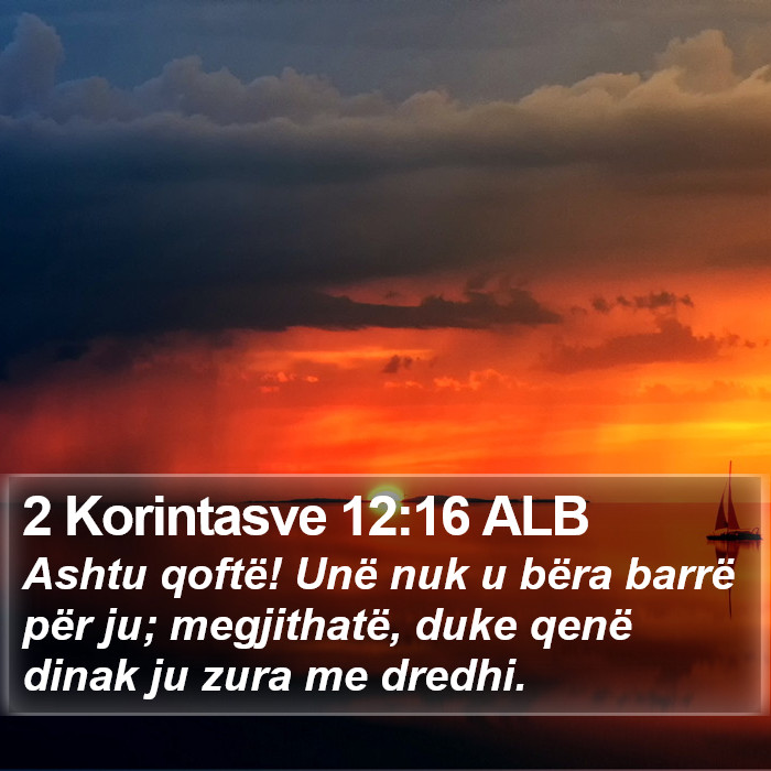 2 Korintasve 12:16 ALB Bible Study