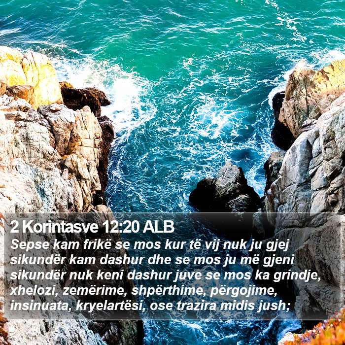 2 Korintasve 12:20 ALB Bible Study