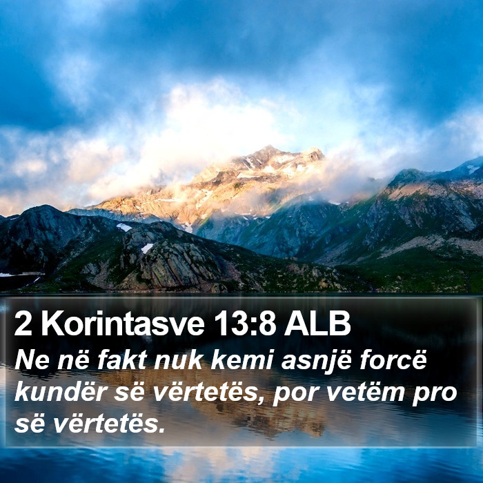 2 Korintasve 13:8 ALB Bible Study