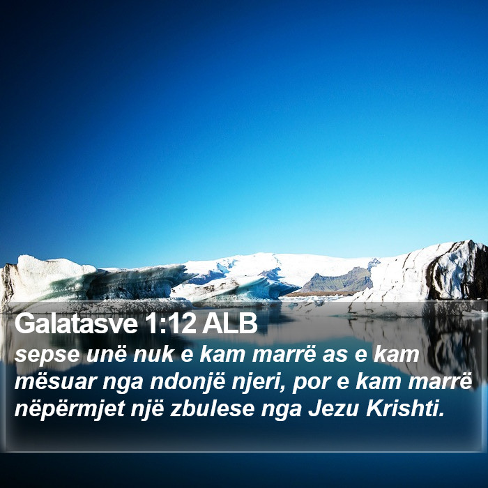 Galatasve 1:12 ALB Bible Study