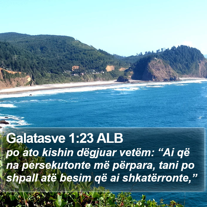 Galatasve 1:23 ALB Bible Study