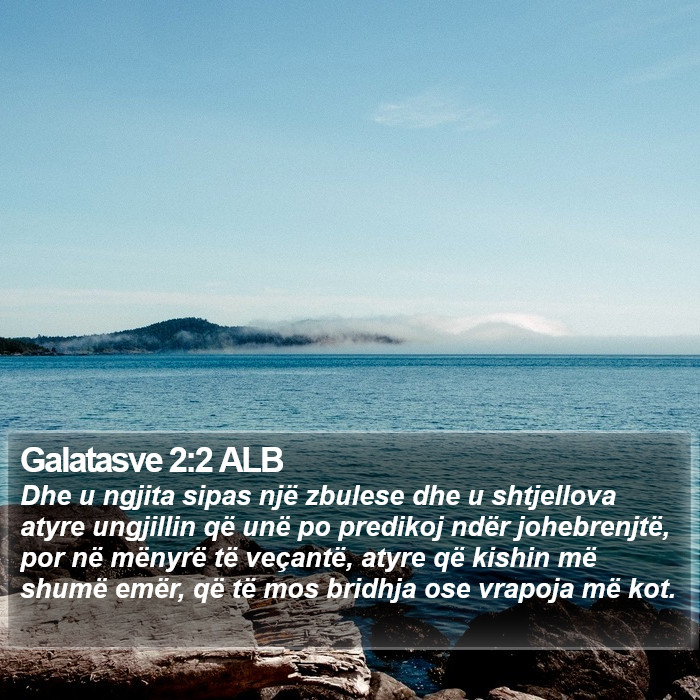Galatasve 2:2 ALB Bible Study