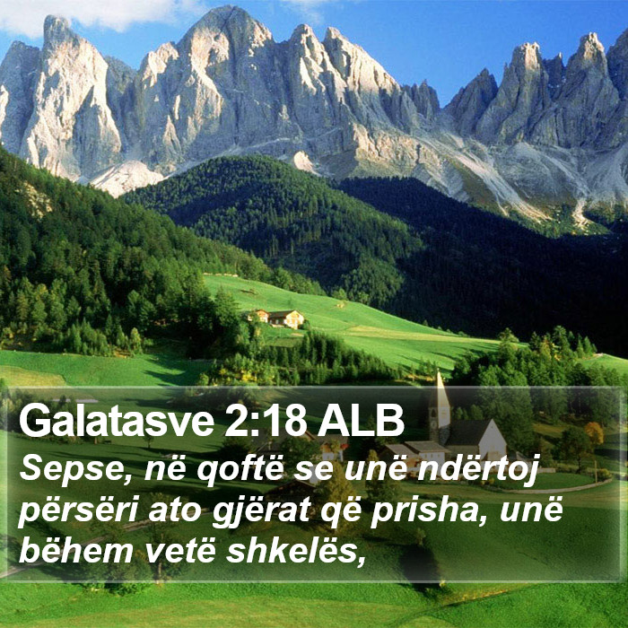Galatasve 2:18 ALB Bible Study