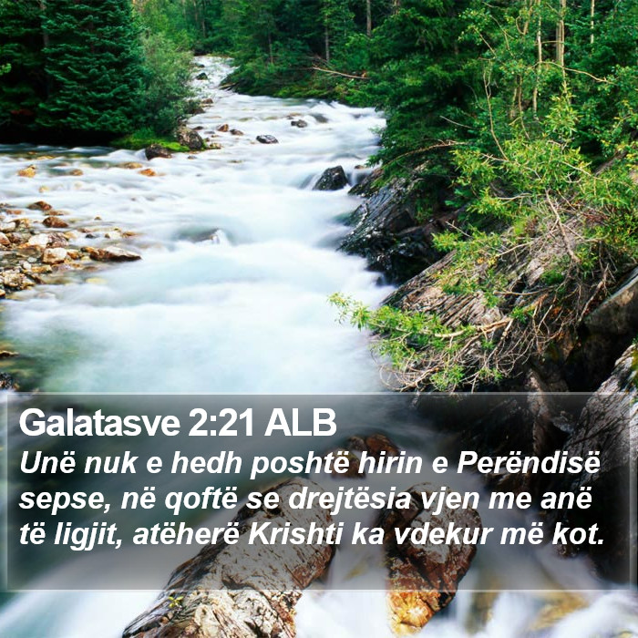 Galatasve 2:21 ALB Bible Study