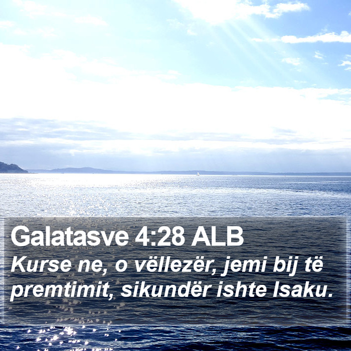 Galatasve 4:28 ALB Bible Study