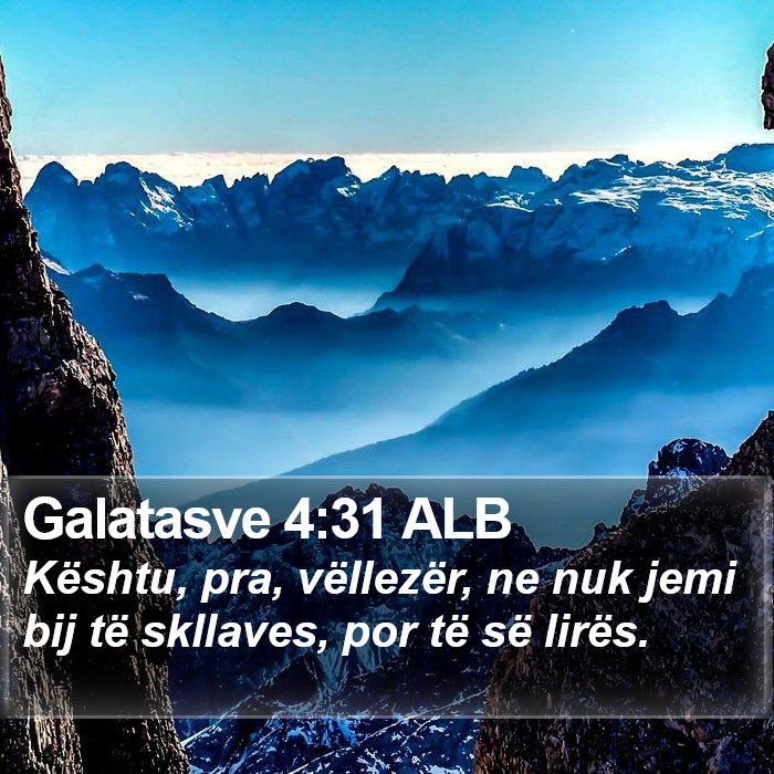 Galatasve 4:31 ALB Bible Study