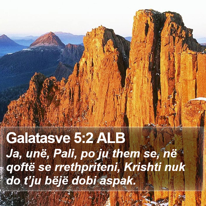 Galatasve 5:2 ALB Bible Study