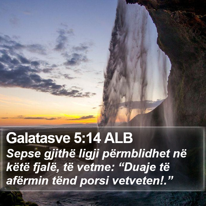 Galatasve 5:14 ALB Bible Study