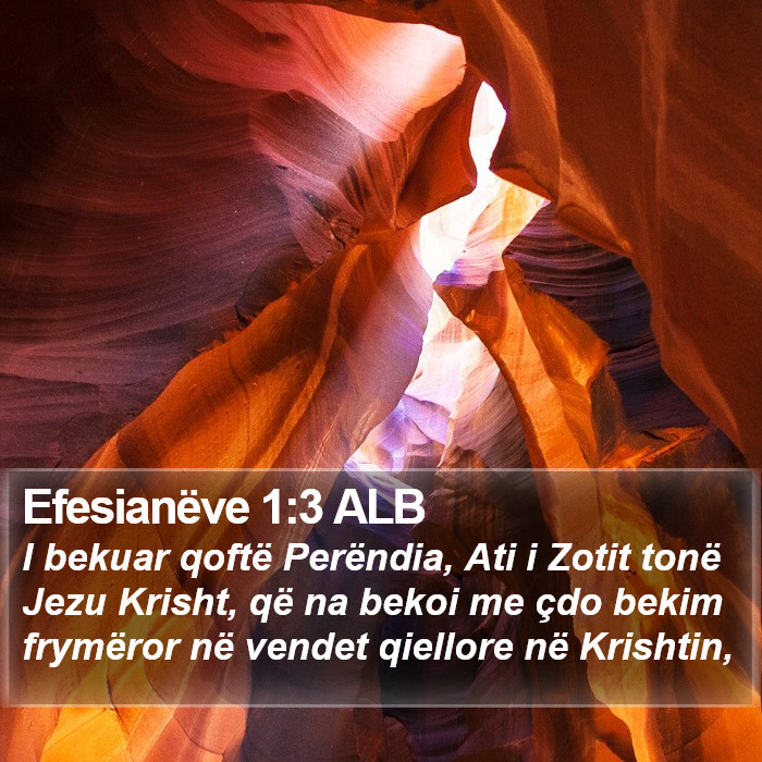 Efesianëve 1:3 ALB Bible Study