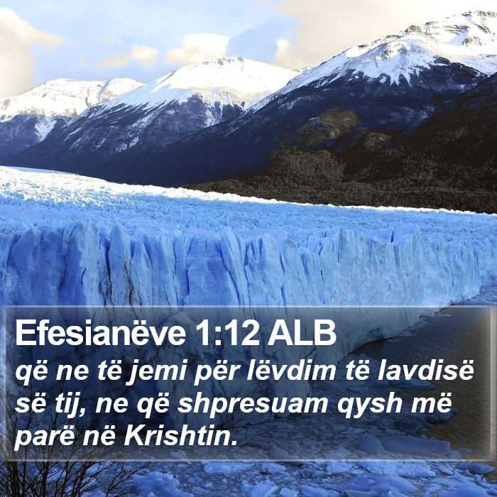 Efesianëve 1:12 ALB Bible Study