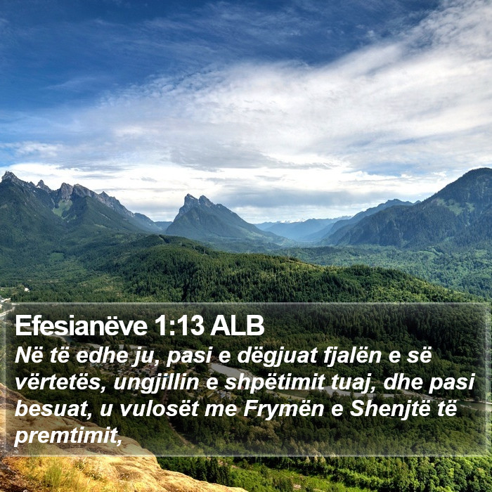 Efesianëve 1:13 ALB Bible Study