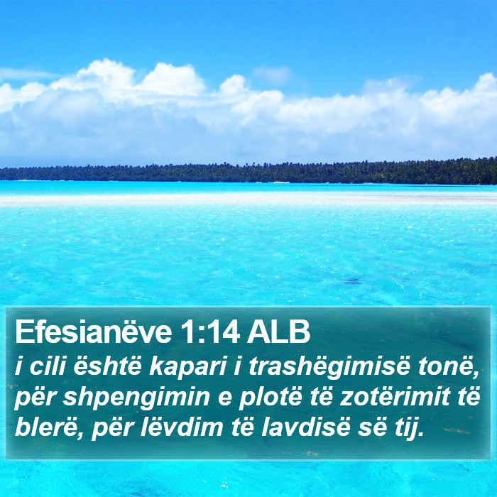 Efesianëve 1:14 ALB Bible Study