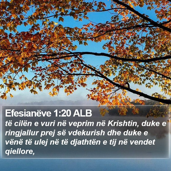 Efesianëve 1:20 ALB Bible Study