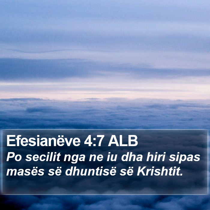 Efesianëve 4:7 ALB Bible Study