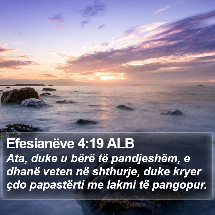 Efesianëve 4:19 ALB Bible Study