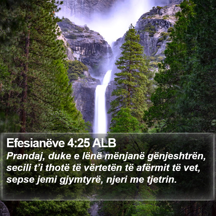 Efesianëve 4:25 ALB Bible Study