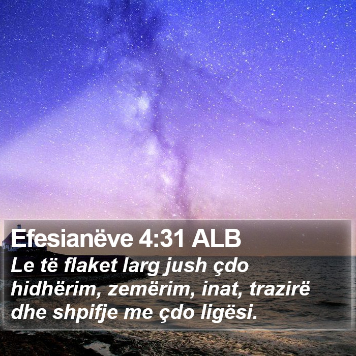 Efesianëve 4:31 ALB Bible Study