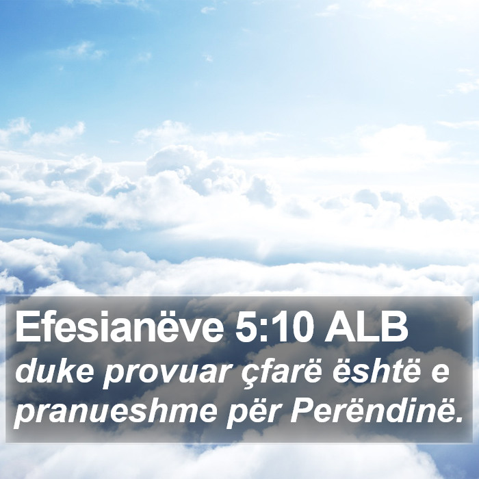 Efesianëve 5:10 ALB Bible Study